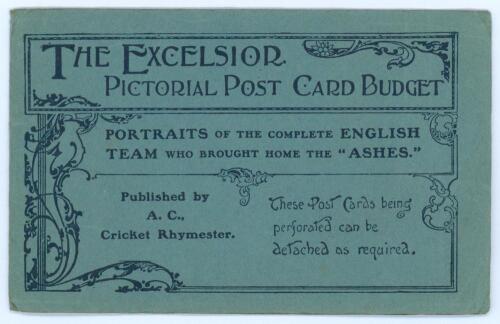 &lsquo;The Excelsior Pictorial Post Card Co. Portraits of the complete English Team who brought home the Ashes&rsquo;. Published by A.C. (Albert Craig) Cricket Rhymester. Blue card booklet with printed titles containing four postcards, two with three cricketers, two 