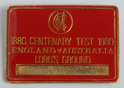 ‘Centenary Test 1980’. Large official gold and enamel identity badge issued for the historic Test. The badge with gold M.C.C. emblem and lettering ‘1880-1980 Centenary Test. England v Australia. Lord’s Ground’, on a red enamel background. Name panel on ra