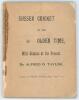 ‘Sussex Cricket in the Olden Time. With Glances at the Present’. A.D. Taylor 1900. Lacking original wrappers otherwise in good condition. A scarcer title