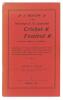 &lsquo;A Review of the Hastings & St. Leonards Cricket Festival from 1887 to 1903&rsquo;. Alfred D. Taylor. Hastings 1903. Original red decorative wrappers. Tear to the edge of the front wrapper and slight split to the top corner of the spine paper otherwise in good/