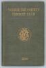 Yorkshire C.C.C. annual 1898. 6th annual issue. 146pp plus fourteen &lsquo;notes&rsquo; pages as issued. Edited by J.B. Wolstinholm. J. Robertshaw, Sheffield, printer. Original green/ grey boards, titles to front board and spine paper with Yorkshire emblem to centre,