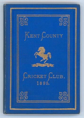 Kent County Cricket Club Annual 1895. Hardback ‘blue book’. Kent County Cricket Club Annual 1895. Hardback ‘blue book’. Original decorative boards. Gilt titles and to all page edges with gilt Kent emblem to centre. Printed by Cross & Jackman, ‘The Canterb