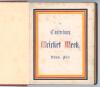 Kent County Cricket Club 1865. ‘The Canterbury Cricket Week. An authentic narrative of the origin and career of the institution; including the programmes of The Old Stagers’ Performances... Volume First’. Printed and published by William Davey, Canterbury - 2