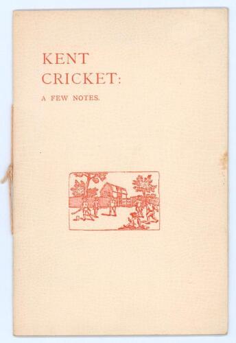 &lsquo;Kent Cricket: A Few Notes&rsquo;. F.S. Ashley-Cooper. Privately printed 1929. 16pp Christmas card booklet privately printed in 1929 with printed Christmas greeting to first page, hand addressed to &lsquo;J. Dover Betham&rsquo; in ink by Ashley-Cooper. Original pictorial c