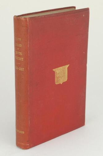&lsquo;Fifty Years of Nottinghamshire Cricket 1838-1887, being Volumes 1 and 2 of Notts Cricket Scores and Biographies&rsquo;. Compiled by C.H. Richards. Printed by G. Richards of Nottingham 1890. Frontispiece carte de visite style original photograph of the &lsquo;Notting