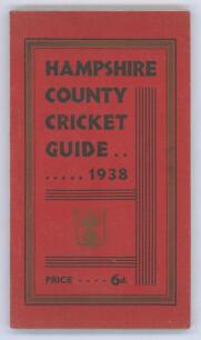 Hampshire C.C.C. County Cricket Guide 1938. Official County Guide edited and published by H. King, ‘Southern Newspapers Ltd.’. Original red decorative wrappers. Padwick 2029. Very good condition