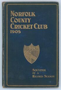 ‘Norfolk County Cricket Club. Season 1905. Souvenir of a Record Season’. Published by Jarrold & Sons, Norwich. Original blue cloth with gilt title and County emblem to front cover. Comprises records of all matches played in the Minor Counties Championship