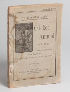 ‘The American Cricket Annual for 1890. First year of publication. Compiled and edited by Jerome Flannery, New York 1890. Original pictorial wrappers. Padwick 4045. Some wear and staining to wrappers and spine, some loss to wrapper edges, internally good/v