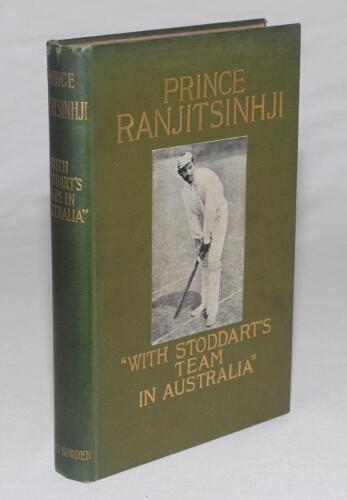 ‘With Stoddart’s team in Australia. Being the Record of the 1897-8 Tour’. Prince K.S. Ranjitsinhji. London, third edition, 1898. Original green cloth with titles in gilt to front and spine and pictorial image of Ranji to front. Padwick 4423. Slight breaki