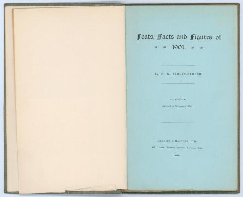 ‘Feats, Facts, and Figures of 1901’. F.S. Ashley-Cooper. Published for private circulation by Merritt & Hatcher, London 1902. Second year of issue (there being none issued in 1900) of which only thirty copies were produced, this being copy number seventee