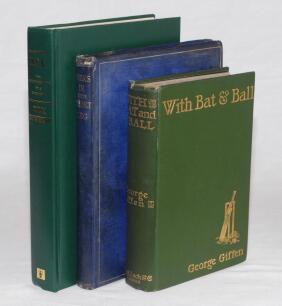 Signed cricket biographies. Three hardback titles. ‘With Bat & Ball’, George Giffen, London 1898. Very nicely signed in black ink to the half title page by R.M. Bell (Richard Moore Bell, London County, M.C.C. etc. 1902-1908), dated ‘March 1899, and also t