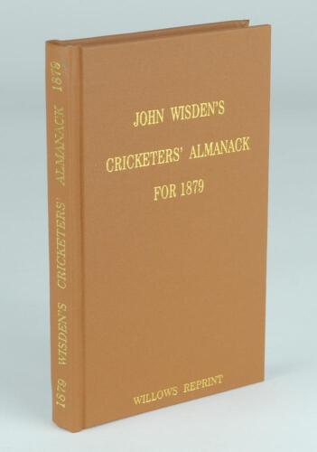 Wisden Cricketers’ Almanack 1879. Willows softback reprint (1991) in light brown hardback covers with gilt lettering. Limited edition 919/1000. Good/very good condition