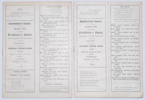 India ‘Quadrangular Cricket. Season 1916’. ‘Presidency [Europeans] vs. Parsis [Parsees]’. Two rare official programmes/ scorecards for the Bombay Tournament final played at the Bombay Gymkhana Ground 11th- 13th September 1916. The programmes each comprise