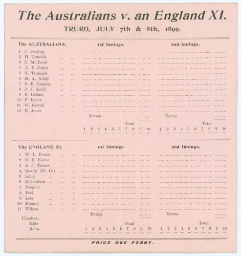 Australia tour to England 1899. ‘The Australians v. an England XI’. Very rare official scorecard for the match played at Tremorvah, Truro, 7th & 8th July 1899. Players listed at start of play. The Australians batted first and reached 214, Joe Darling the 