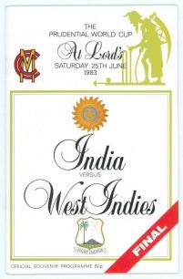 ‘India v West Indies’. Prudential World Cup Final 1983. Official match programme and fully completed printed scorecard for the Final, India v West Indies, played at Lord’s 25th June 1983. VG