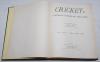 ‘Cricket: A Weekly Record of the Game’. Volume VI nos. 140-169 (27th January to 29th December 1887). Illustrated. Bound in original publisher’s green cloth, gilt title to front and spine, red speckled page edges. Complete with title and contents pages to - 2