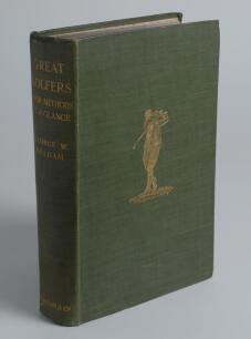 ‘Great Golfers. Their Methods at a Glance’. George W. Beldam. Macmillan & Co, London 1904. First edition. Original green cloth boards with golfer and titles in gilt to front board and spine and gilt to top page edges. Slight wear to boards otherwise in go