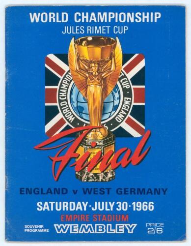 World Cup 1966. Official programmes for the World Cup Final 1966, England v West Germany held at Wembley on July 30th 1966 and the World Cup 1966 Tournament programme. Match details neatly hand written to pages of both programmes and further annotation to