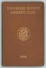 Yorkshire C.C.C. annual 1899. 7th year of issue. 165pp plus &lsquo;Notes&rsquo; pages as issued. Edited by J.B. Wostinholm and H.H. Stones. J. Robertshaw, Sheffield, printer. Original brown boards with titles in gilt to front board and spine and gilt &lsquo;Y.C.C.C.&rsquo; emble
