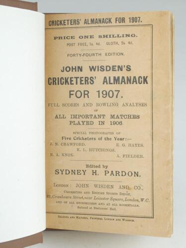 Wisden Cricketers’ Almanack 1907. 44th edition. Bound in brown boards, with original wrappers, gilt titles to spine. Very minor age toning to wrapper edges otherwise in good/very good condition