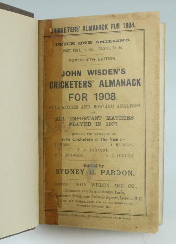 Wisden Cricketers’ Almanack 1908. 45th edition. Bound in brown boards, with original paper wrappers, gilt titles to front board and spine. Some wear and soiling to wrappers, vertical strip of old tape to edge of the wrappers where it meets the spine at fr