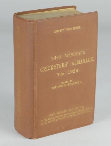 Wisden Cricketers’ Almanack 1936. 73rd edition. Original hardback. Some very minor wear and small amount of wrinkling to boards and spine, slight bumping to corners otherwise in good/very good condition, internally very good