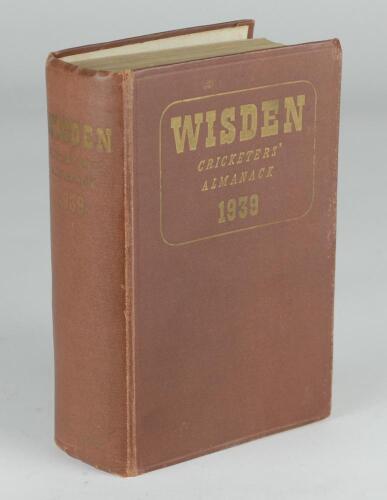 Wisden Cricketers&rsquo; Almanack 1939. 76th edition. Original hardback. Wear and odd mark to boards and spine paper, dulling to gilt titles, breaking to front and rear internal hinges, minor wear to head and base of spine paper, internally good condition