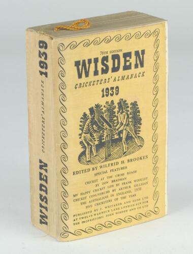 Wisden Cricketers&rsquo; Almanack 1939. 76th edition. Original cloth covers. Slight bowing to spine, minor wear to covers, slight breaking to front internal hinge otherwise in good condition