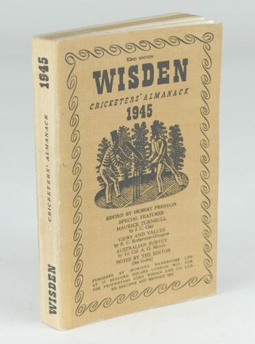 Wisden Cricketers&rsquo; Almanack 1945. 82nd edition. Original limp cloth covers. Only 6500 paper copies printed in this war year. Name of ownership embossed to first advertising page, minor light fading to spine paper otherwise in very good condition. Rare wa