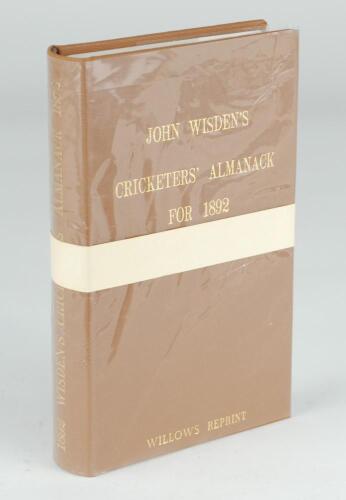 Wisden Cricketers&rsquo; Almanack 1892. Willows softback reprint (1992) in light brown hardback covers with gilt lettering. Limited edition 358/500. In un-opened condition with white band attached as issued. Very good condition