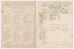 Surrey C.C.C. 1886 & 1887. Two early original scorecards for matches played at Kennington Oval. One for the match v. Kent 19th- 21st August 1886 with complete printed scores. Surrey (176 & 130) beat Kent (142 & 125) by 39 runs. Kent’s ‘Nutty’ Martin took 