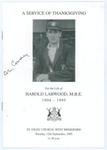 Harold Larwood 1904-1995. Order of Service for the Service of Thanksgiving held at St. Giles Church, West Bridgford on the 12th September 1995. Signed to the front cover in ink by Colin Cowdrey. Very good condition.