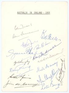 &lsquo;Australia in England 1953&rsquo;. White card with printed title, signed in ink by thirteen members of the 1953 Australian touring party. Signatures are Davidson, Miller, McDonald, Archer, Hole, Lindwall, Langley, Benaud, Ring, Harvey, Morris, de Courcey and Ha