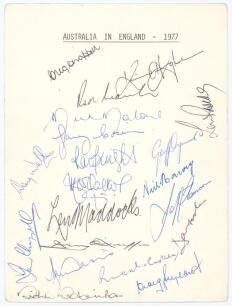&lsquo;Australia in England 1977&rsquo;. White card with printed title, fully signed in ink by all eighteen members of the 1977 Australian touring party. Signatures are G. Chappell (Captain), Hughes, Marsh, Malone, Cosier, Pascoe, Walters, Bright, Dymock, Walker, Tho