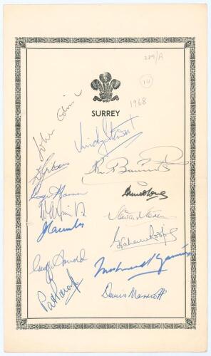 Surrey C.C.C. 1968. Large autograph sheet, with printed title and decorative border, signed by the team. Fourteen signatures in ink including Barrington, Stewart, Pocock, Roope, Arnold, Edrich, Mohammad Younis, Marriott etc. Horizontal fold, light creasin