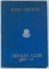 Kent County Cricket Club Annual 1887-1888. Hardback &lsquo;blue book&rsquo;. Original decorative boards. Gilt titles with silver gilt Kent emblem to centre. Printed by J. Burgiss-Brown, Maidstone 1888. Some light wear, age toning and odd mark otherwise in good/very g