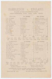 &lsquo;Hambledon v. England played on Broadhalfpenny Down&rsquo; 1908. Rare early original scorecard for the first match to be played on Broadhalfpenny Down in over 100 years, 10th- 12th September 1908, with complete printed scores. The England XII elected to bat fir
