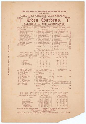 &lsquo;All-India vs. The Australians&rsquo; 1935/36. Rare original scorecard for the second unofficial &lsquo;Test&rsquo; match played at Eden Gardens, Calcutta, 31st December 1935- 3rd January 1936. The scorecard with complete printed scores shows India bowled out for only 48 i