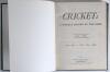 &lsquo;Cricket: A Weekly Record of the Game&rsquo;. Volume VIII nos. 200-239 (24th January to 27th December 1889). Illustrated. Bound in later green cloth, gilt title to spine, marbled page edges, complete with title and contents pages to front, lacking original wrap - 3