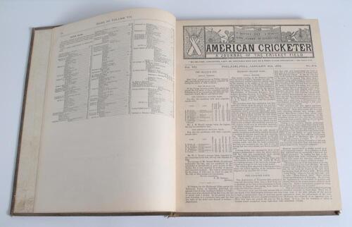 &lsquo;The American Cricketer, a Journal Devoted to the Noble Game of Cricket&rsquo; 1884. Vol. VII nos. 214-246, 31st January- 25th December 1884. Published by the Associated Cricket Clubs of Philadelphia 1884. Complete run of the magazine, with title page and index