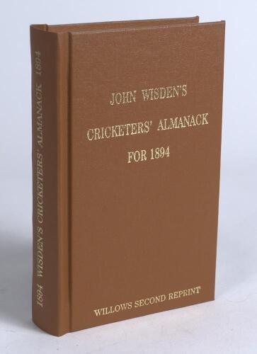 Wisden Cricketers&rsquo; Almanack 1894. Willows &lsquo;second&rsquo; softback reprint (2008) in light brown hardback covers with gilt lettering. Limited edition 53/250. Very good condition