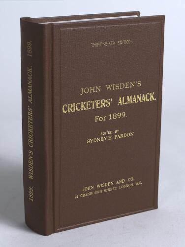 Wisden Cricketers&rsquo; Almanack 1899. Willows hardback &lsquo;second&rsquo; reprint (2011) in dark brown boards with gilt lettering. Limited edition 100/250. Very good condition