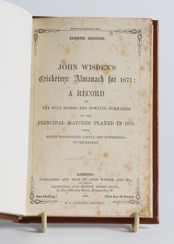Wisden Cricketers&rsquo; Almanack 1871. 8th edition. Bound in brown boards, lacking original paper wrappers, with title and date in gilt to spine, red speckled page edges. Pages checked, complete. From the collection of &lsquo;Charles W.A. Oakeley&rsquo;. Handwritten annot