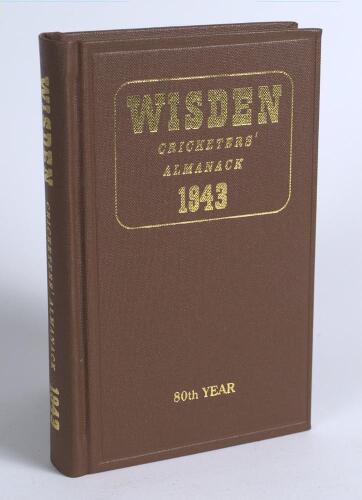 Wisden Cricketers&rsquo; Almanack 1943. Willows hardback reprint (2000) in dark brown boards with gilt lettering. Limited edition 500/500. Good/very good condition