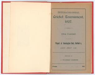 &lsquo;Inter-Colonial Cricket Tournament, 1927. 18th Contest, played at Kensington Oval, Barbados, January-February 1927&rsquo;. J. Wynford Gibbons. Globe Office. Small 8vo. 20pp. Bound in red buckram, wrappers preserved. post-tournament. Padwick 3696. Good condition