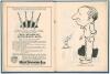 Arthur Mailey. &lsquo;Cricket Sketches for the 1928-1929 Tests&rsquo;. W.C. Penfold & Co. Sydney 1928. Bound in to modern blue cloth, lacking original pictorial covers. 20pp comprising cartoons featuring players in the lead up to the 1928/29 Ashes tour with printed f - 3