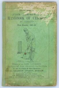 &lsquo;John Lawrence&rsquo;s Handbook of Cricket in Ireland&rsquo; 1865-1866. First Number (issue). Compiled and edited by J.T.H.[Hurford]. Lawrence, Dublin. Original paper wrappers laid down to boards with replacement spine. Signed bookplate of B.J. Wakley to inside front