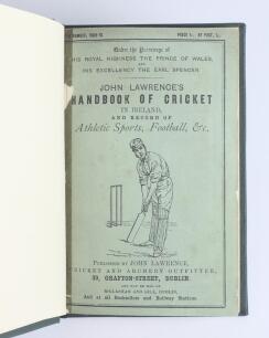 &lsquo;John Lawrence&rsquo;s Handbook of Cricket in Ireland&rsquo; 1869-1870. Fifth Number (issue). Compiled and edited by J.T.H. [Hurford]. Lawrence, Dublin. Padwick 3315. Bound in modern green boards, gilt titles to front and spine, original decorative wrappers retained.