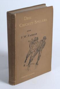 &lsquo;Drie Cricket-Spelers [Three Cricket Players]&rsquo;. F.W. Farrar. Utrecht 1896. Dutch text. Original pale brown cloth covers, gilt titles to front and spine, illustration of two skaters to front. Sale plate of H.A. Cohen collection to inside front cover. Padwi