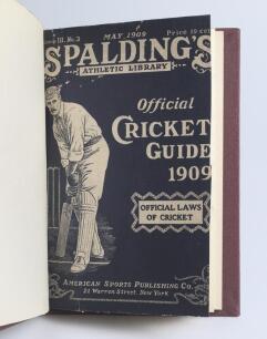 &lsquo;Spalding&rsquo;s Official Cricket Guide 1909&rsquo;. Fourth year of publication. Compiled and edited by Jerome Flannery, New York 1909. Bound in later red cloth boards, gilt title to spine, speckled page edges, original decorative paper wrappers retained. Padwick 40
